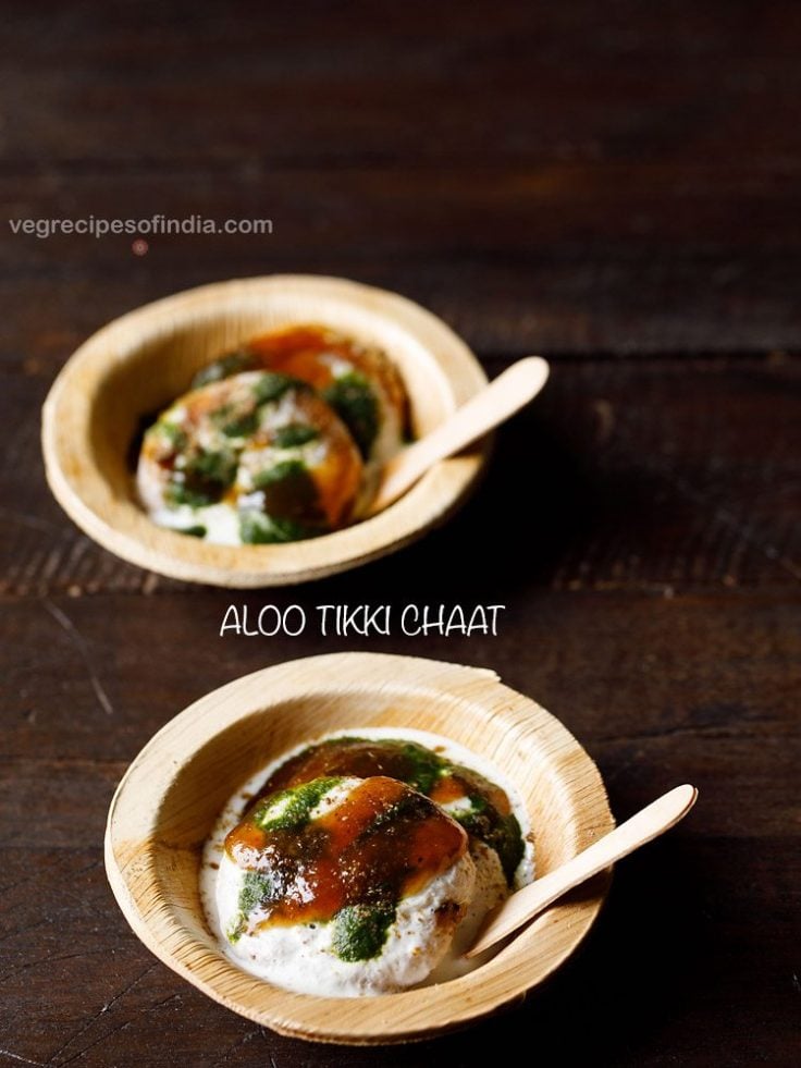 Aloo Tikki Chaat Dassana S Veg Recipes