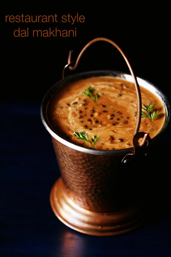 Dal Makhani (Restaurant Style Recipe) » Dassana's Veg Recipes