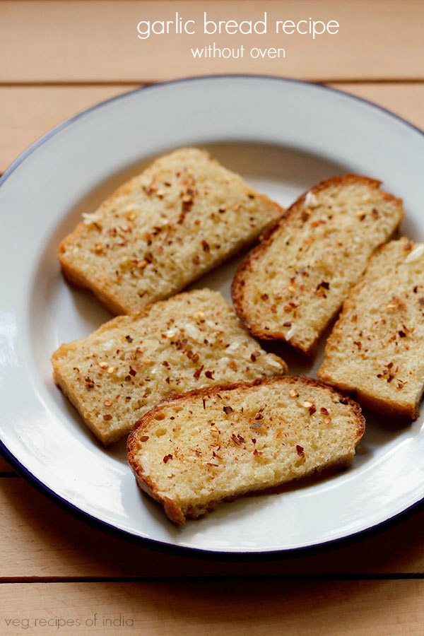 https://www.vegrecipesofindia.com/wp-content/uploads/2016/03/garlic-bread-recipe-on-tawa.jpg