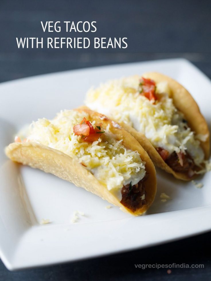 Taco Recipe | Vegetarian Tacos » Dassana's Veg Recipes